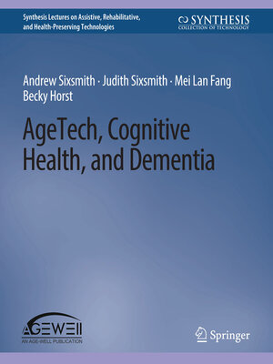 cover image of AgeTech, Cognitive Health, and Dementia